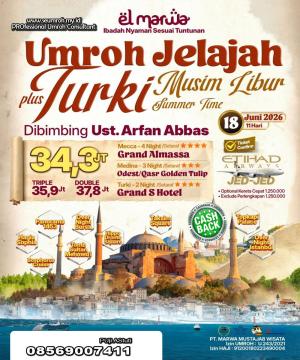 UMROH PLUS TURKI JUNI 2026 JELAJAH MUSIM LIBUR